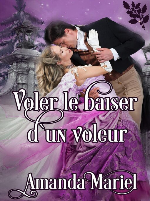 Title details for Voler le baiser d'un voleur by Amanda Mariel - Available
